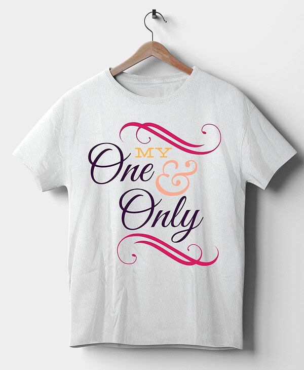 Camiseta My One and Only