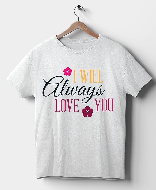 Camiseta I will Always Love you