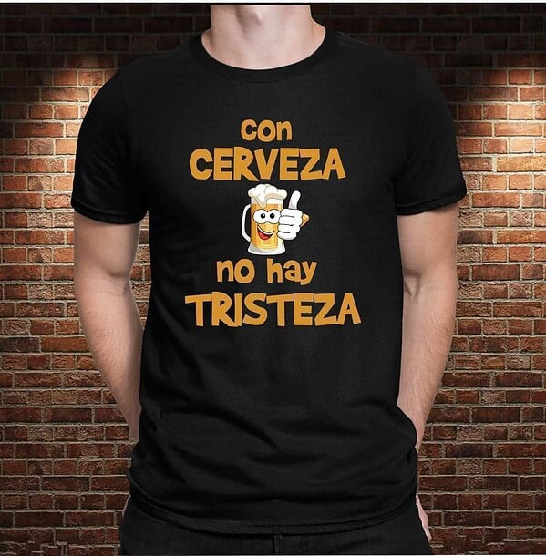Camiseta con Cerveza no hay Tristeza - Imagen 9