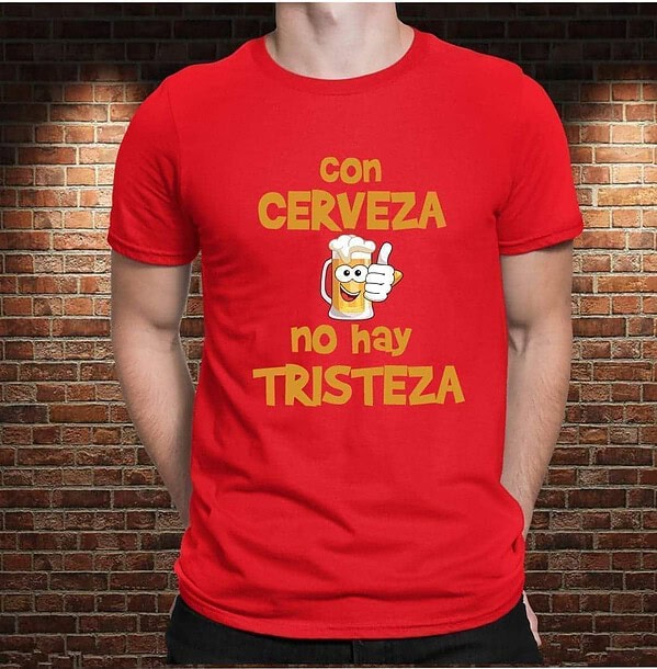 Camiseta con Cerveza no hay Tristeza - Imagen 10