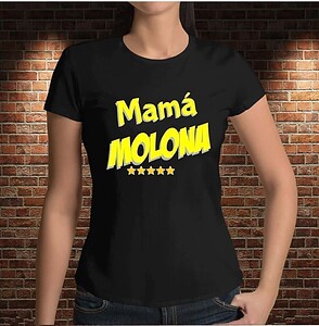 Camiseta Mamá Molona – Imagen de producto