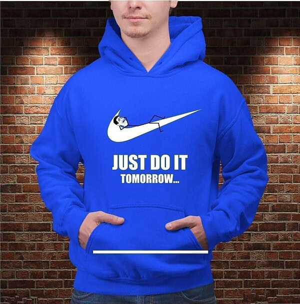 Sudadera Just Do It...Tomorrow - Imagen 4