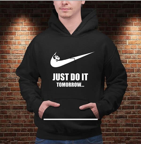 Sudadera Just Do It...Tomorrow - Imagen 2