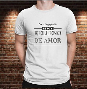Camiseta No estoy Gordo, Estoy Relleno de Amor – Imagen de producto