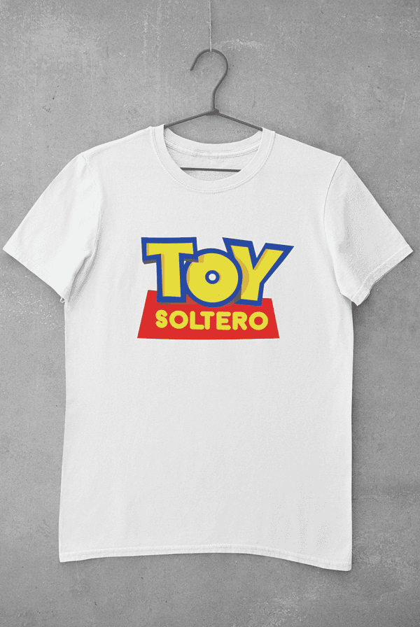 Camiseta Toy Soltero