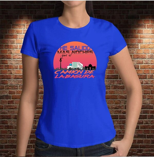 Camiseta He Salido más Noches que el Camión de la Basura - Imagen 4