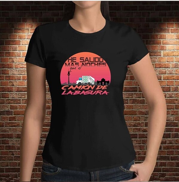 Camiseta He Salido más Noches que el Camión de la Basura - Imagen 7