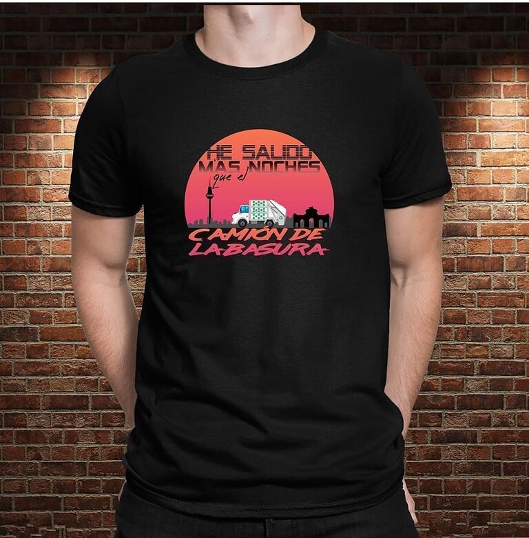 Camiseta He Salido más Noches que el Camión de la Basura – Imagen de producto